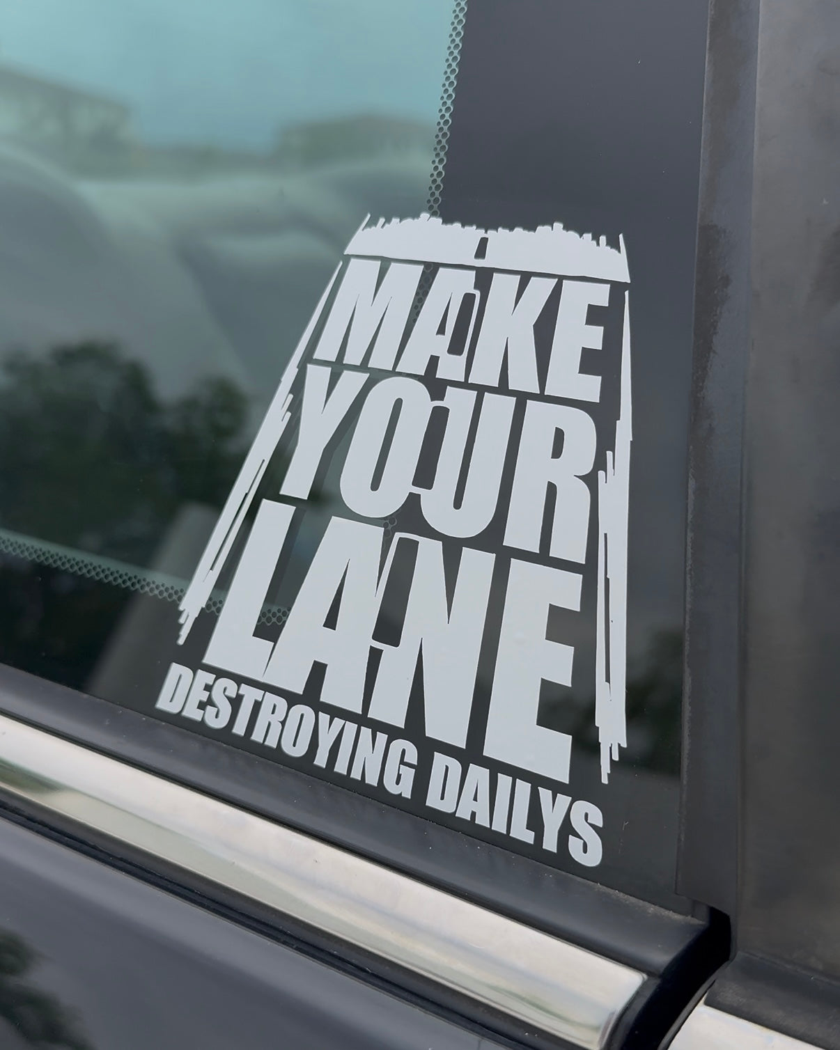 "Make Your Lane" Sticker