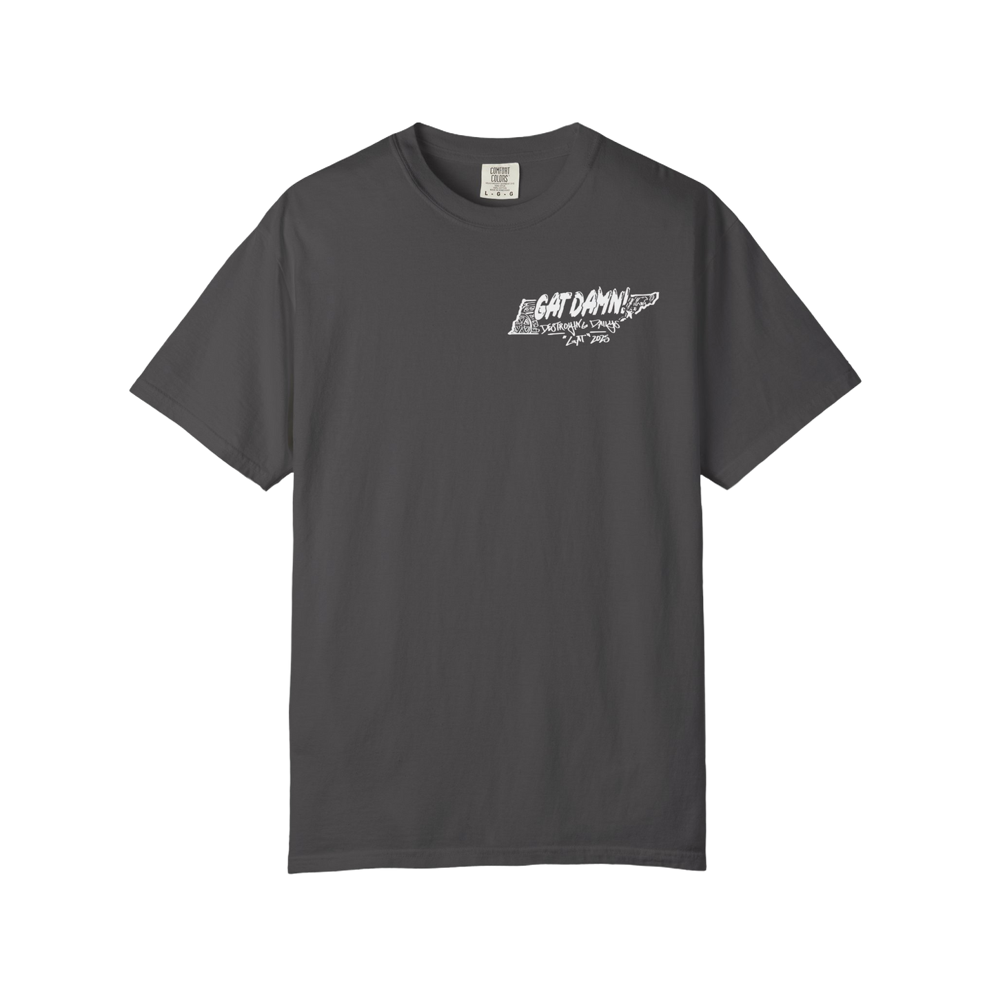 "GAT DAMN" Tee