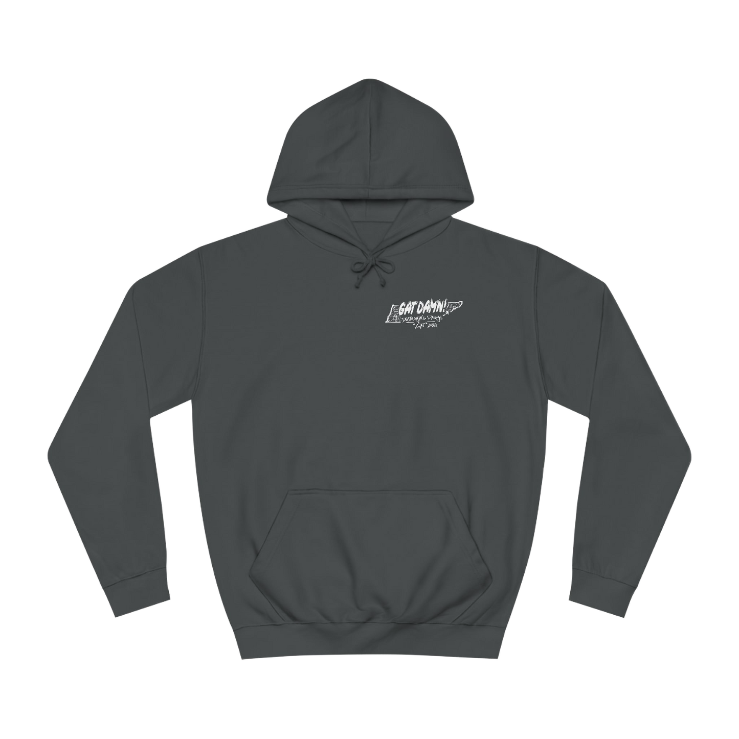 "GAT DAMN" Hoodie