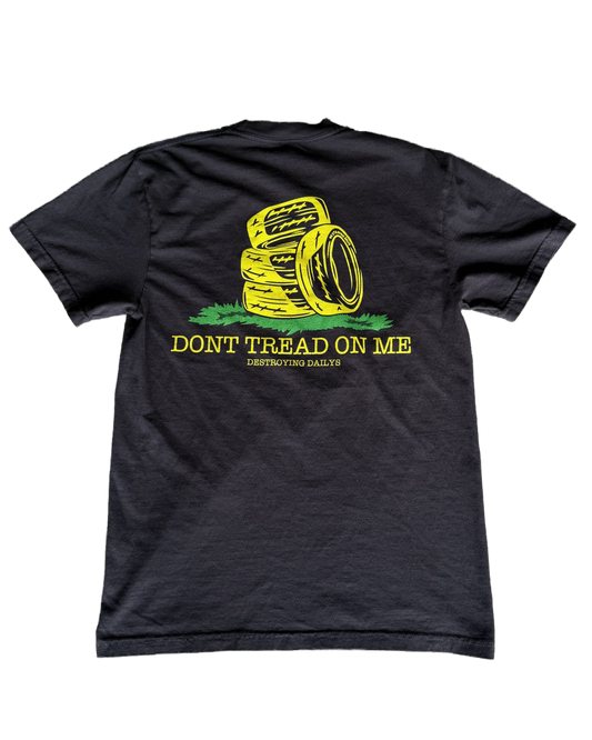"DONT TREAD ON ME" Tee